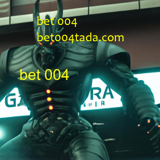 bet 004